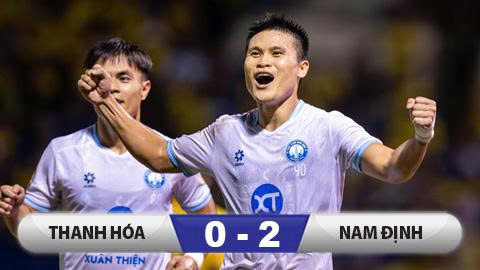 Kết quả Thanh Hóa 0-2 Nam Định: Tuấn Hải lập công hạ đẹp chủ nhà